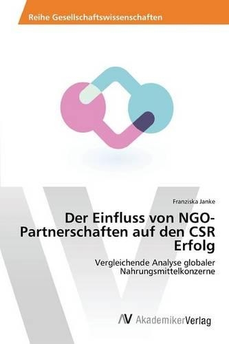 Der Einfluss von NGO-Partnerschaften auf den CSR Erfolg