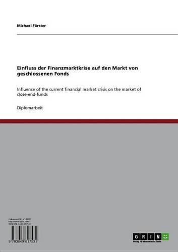 Einfluss Der Finanzmarktkrise Auf Den Markt Von Geschlossenen Fonds