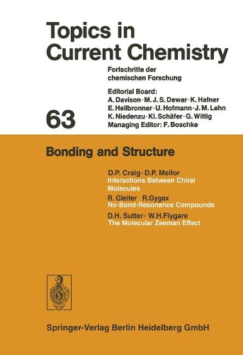 Bonding and Structure: (63 Topics in Current Chemistry)