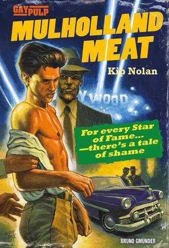 Mulholland Meat: Gay Erotic Romance