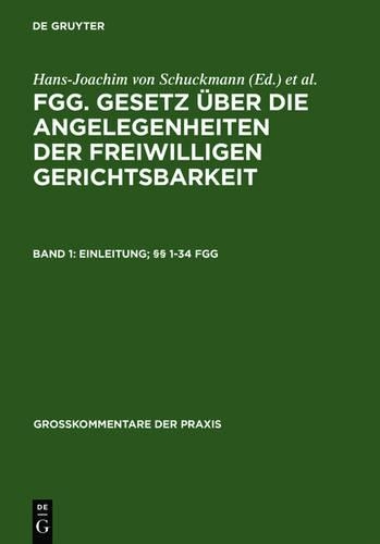 Einleitung; §§ 1-34 FGG
