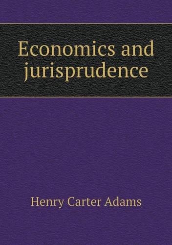 Economics and jurisprudence: (English)