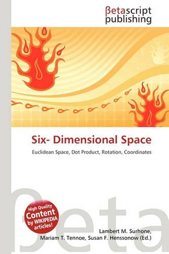 Six- Dimensional Space: (English)