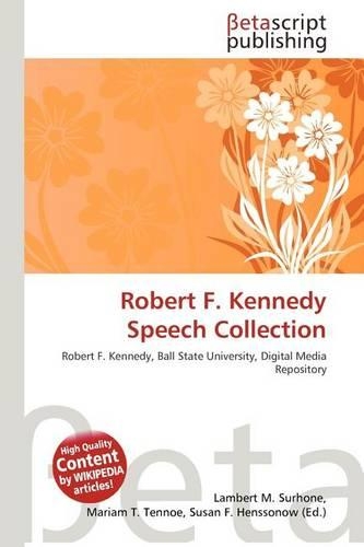 Robert F. Kennedy Speech Collection: (English)