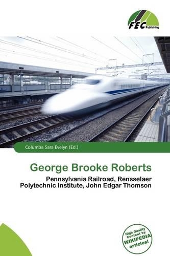 George Brooke Roberts: (English)