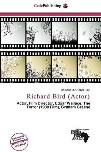 Richard Bird (Actor): (English)