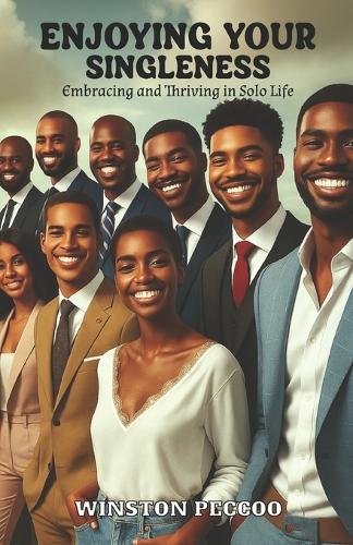 Enjoying Your Singleness