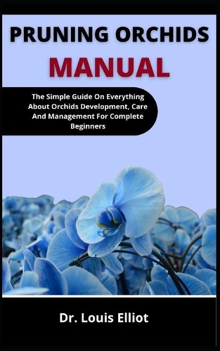 Pruning Orchid Manual