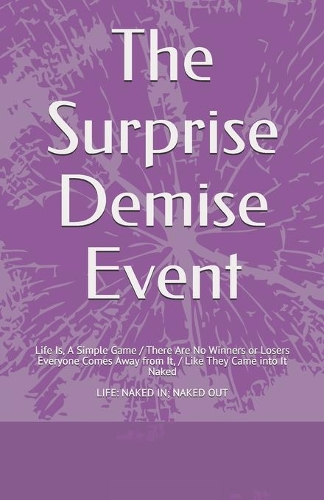 The Surprise Demise Event