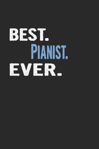 Best. Pianist. Ever.