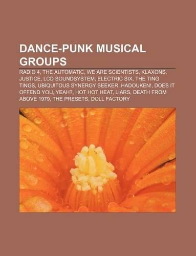 Dance-Punk Musical Groups