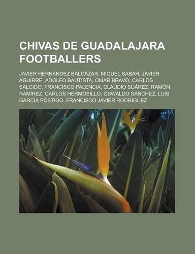 Chivas de Guadalajara Footballers