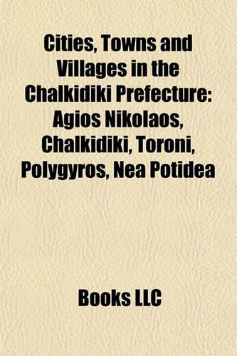 Cities, Towns and Villages in the Chalkidiki Prefecture