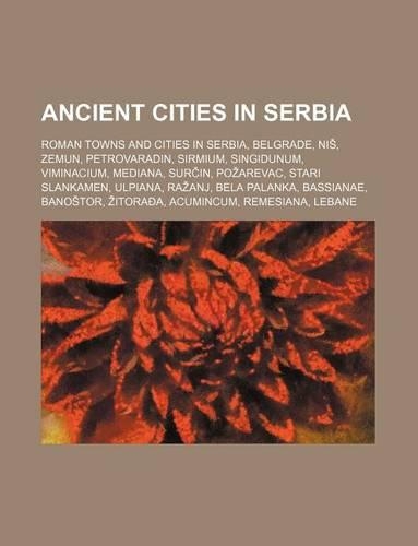 Ancient Cities in Serbia
