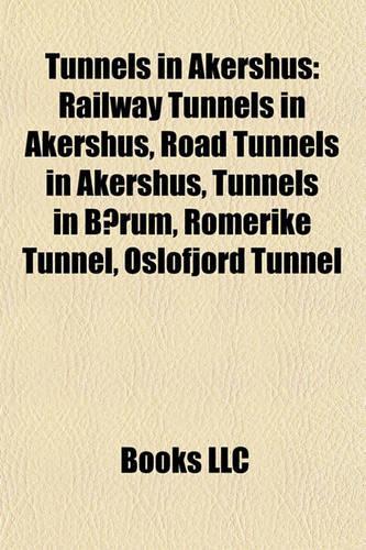 Tunnels in Akershus