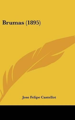 Brumas (1895): (Spanish)