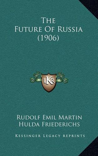 The Future of Russia (1906)