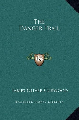 The Danger Trail