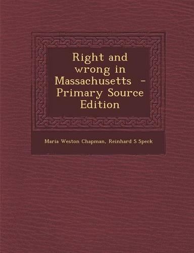 Right and Wrong in Massachusetts
