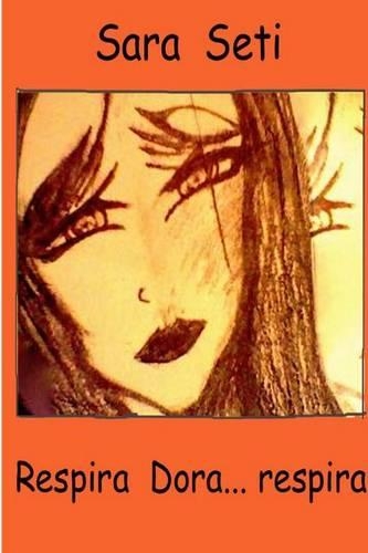 Respira Dora...Respira
