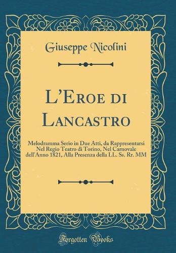 L'Eroe Di Lancastro
