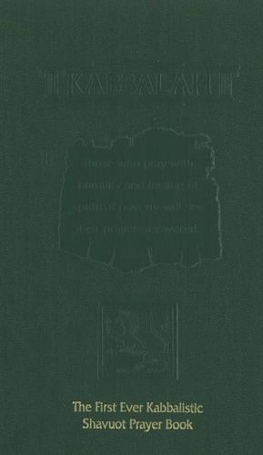 Kabbalistic Shavuot Prayer Book