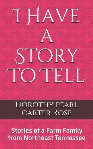 I Have a Story To Tell