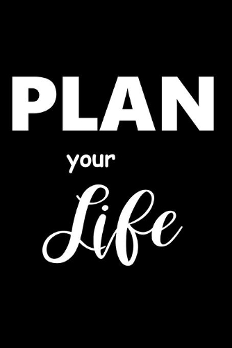 2020 Weekly Motivational Saying Planner Plan Your Life 134 Pages