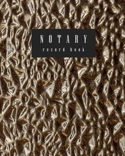 Notary Record Book: Notary Publish Journal Logbook(5 Notary Public Logbook)