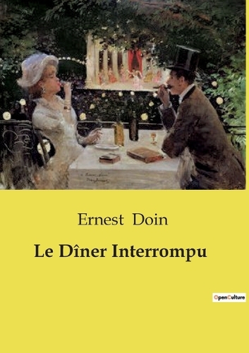 Le Dîner Interrompu