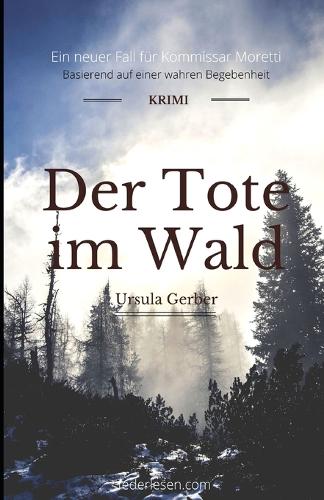 Der Tote im Wald