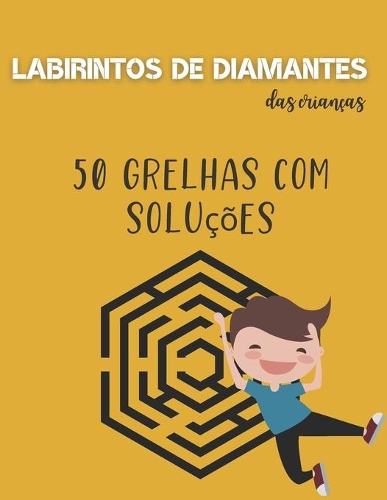 Labirintos de diamantes das crianças - 50 grelhas com soluções