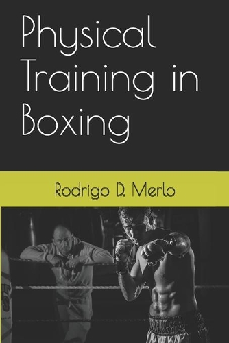 The Physical Training in Boxing