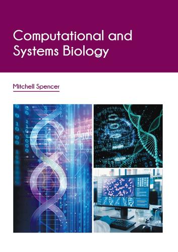 Computational and Systems Biology