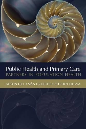 Public Health and Primary Care: Partners in Population Health(English)