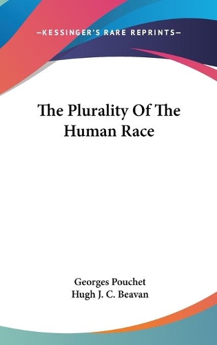 The Plurality Of The Human Race