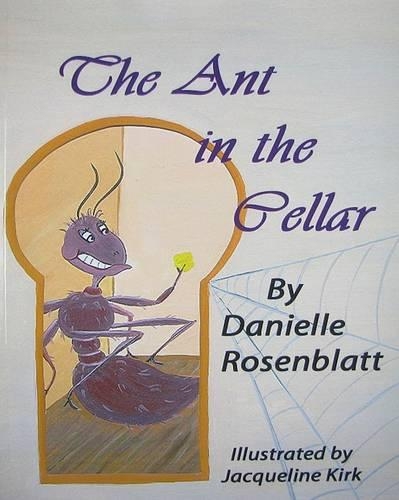 The Ant in the Cellar