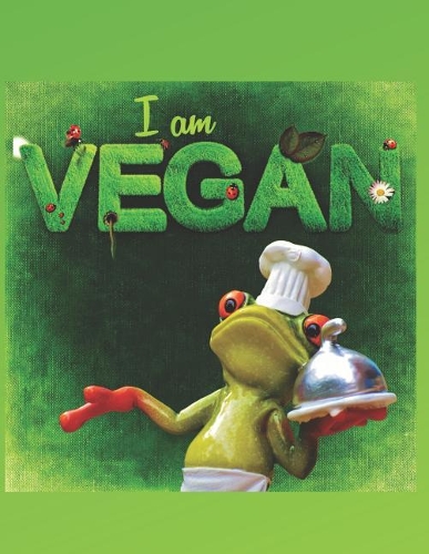 I am Vegan