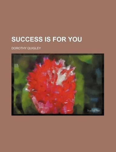 Success Is for You