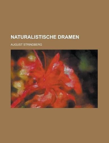 Naturalistische Dramen: (English)