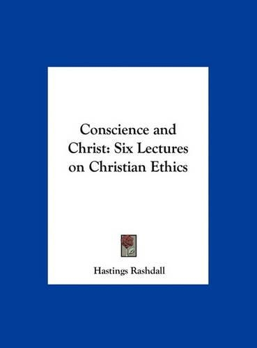 Conscience and Christ