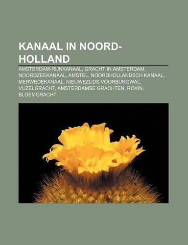 Kanaal in Noord-Holland