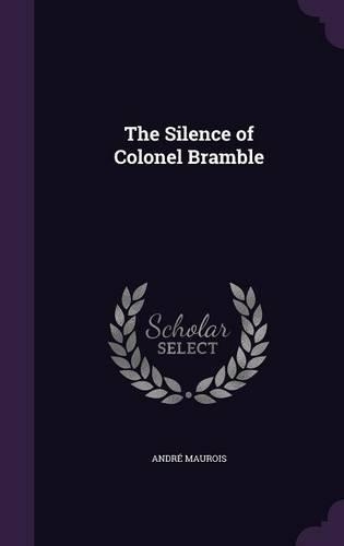 The Silence of Colonel Bramble: (English)