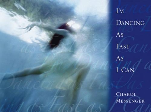 I'm Dancing as Fast as I Can