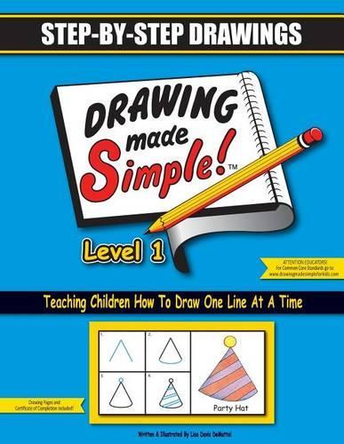Drawing Made Simple Level 1: Step-By-Step Drawings(English)