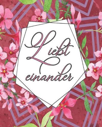 Kalender 2020 mit Bibelversen - Liebt einander