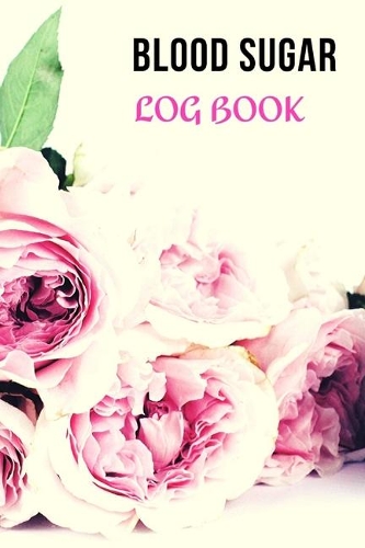 Blood Sugar Log Book