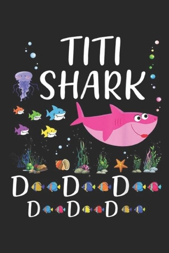 Titi Shark D D D D D D