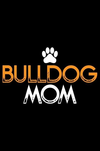 Bulldog Mom