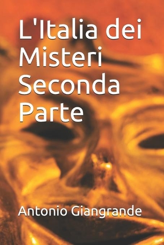 L'Italia dei Misteri Seconda Parte